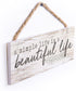 Beautiful Life Whitewash Pine Wood Slat Hanging Wall Sign, 10 x 3.5 Inch