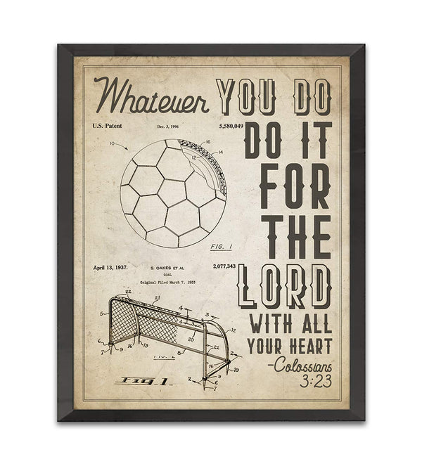 Soccer, Whatever You Do, Do it for the Lord, Colossians 3:23 Bible Verse Patent Art Print, Unframed, 8x10