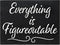 JennyGems Everything is Figureoutable Wooden Sign, Inspirational Home Office Desk Decor & Uplifting Gift, 8x6