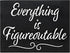 JennyGems Everything is Figureoutable Wooden Sign, Inspirational Home Office Desk Decor & Uplifting Gift, 8x6