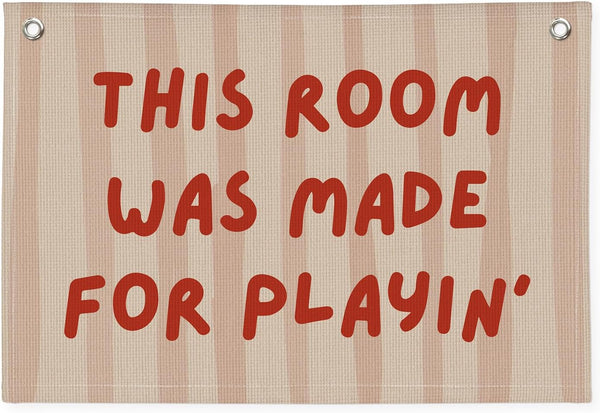 Wheatwin Playroom Decor Wall Banner "This Room Was Made For Playin'" 20x30 Inch