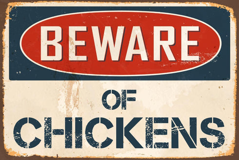 StickerPirate Beware of Chickens Vintage Aluminum Retro Metal Sign, 8” x 12”
