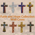 Comfy Hour Faith and Hope Collection, Polyresin Wall Hanging Cross (Multi-Color)