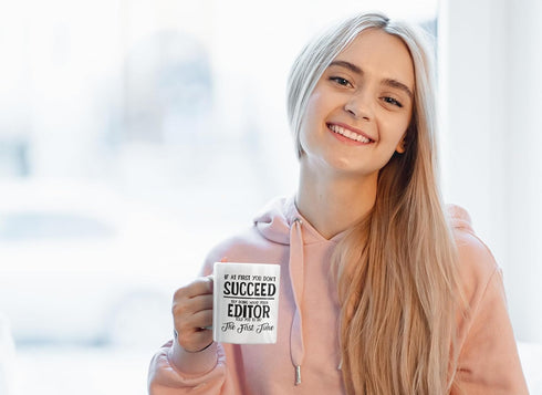 Editor Gifts Ideas for Men and Women, Coffee Mug, If at first you don’t succeed, do what your editor said