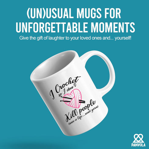 Panvola I Crochet So I Don't Kill People Mug, Novelty Drinkware for Grandma, Auntie, Mom, 11 oz