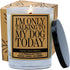 Mom Gifts | I'm Only Talking to My Dog Today, Funny Scented Candle for Dog Lovers, Birthday, Christmas