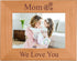 CustomGiftsNow Mom We Love You - Engraved Wood Picture Frame, Fits 4x6-inch Photo