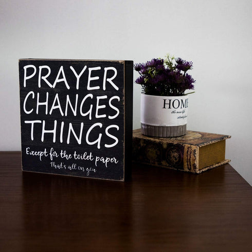 Farmhouse Bathroom Decor, Rustic Wall Decor Box Signs about 8" Square, Prayer Changes Things