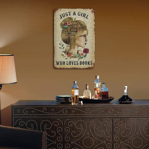 Just A Girl Who Loves Books Metal Sign - Retro Tin Poster for Cafe Bar Pub Home Beer Decoration