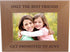 Only The Best Friends Promoted to Aunt - 4x6 Inch Wood Picture Frame, Great Birthday Gift for Sister, Aunts