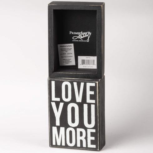 Primitives by Kathy Classic Box Sign, 4" x 5.5", You More