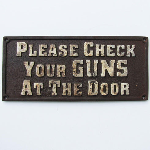 Old West Hotel Saloon Cast Iron Sign, Please Check Your Guns At the Door