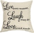 Ogiselestyle Motivational Sign Throw Pillow Case, Live Every Moment, Laugh Every Day, Love Beyond Words, 18" x 18"