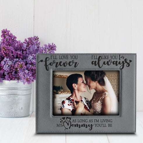 BELLA BUSTA Engraved Leather Picture Frame - I'll Love You Forever, I'll Like You for Always - Family Frame (5 x 7