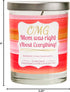Funny Candle - OMG Mom was Right About Everything! - Best Mom Candles from Daughter, Son, Luxury Scented Gifts for
