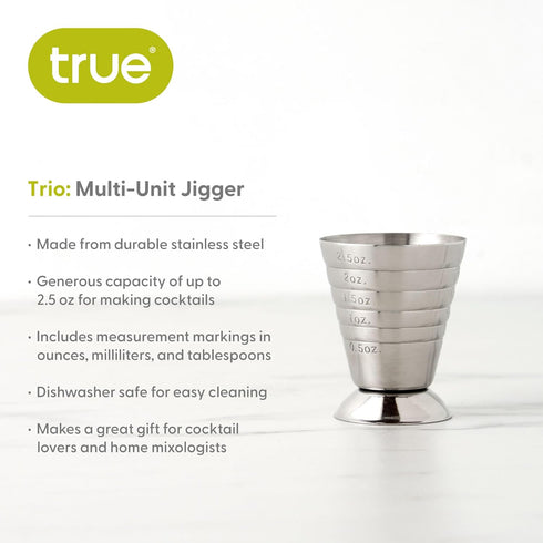 True Trio Multi-Unit Drink Measure, Stainless Steel Shot Measuring Cup, 2.5oz Set of 1