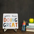 Siumeili Decorative Desk Decor Motivational You Are Doing Great Affirmations Nursery Decor Plaque with Wooden Stand