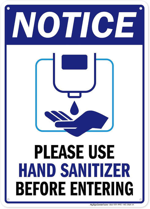 Please Use Hand Sanitizer Before Entering Sign, 10"x14" 0.40 Aluminum, Fade Resistance,