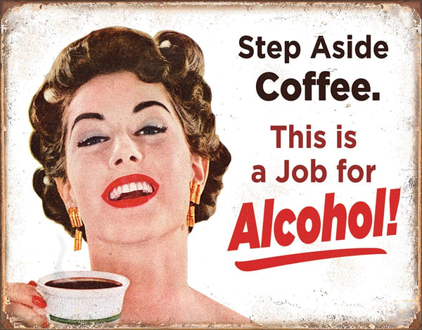 Desperate Enterprises Step Aside Coffee Tin Sign, Nostalgic Vintage Metal Wall Decor, Made in USA