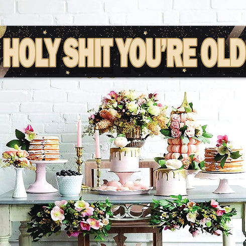 Holy Shit You’re Old Large Banner - Funny Birthday Lawn Sign for 30th to 90th Birthday Party Indoor Outdoor Backdrop