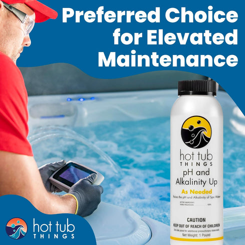 1 Hot Tub Things pH Up & Alkalinity Increaser for Hot Tub, Pool & Spa pH Plus & Alkaline Up, Alkalinity Booster