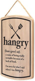 Hangry Definition Wood Wall Decor: Funny Hanging Sign for Kitchen - I'm Sorry For What I Said When I Was Hangry