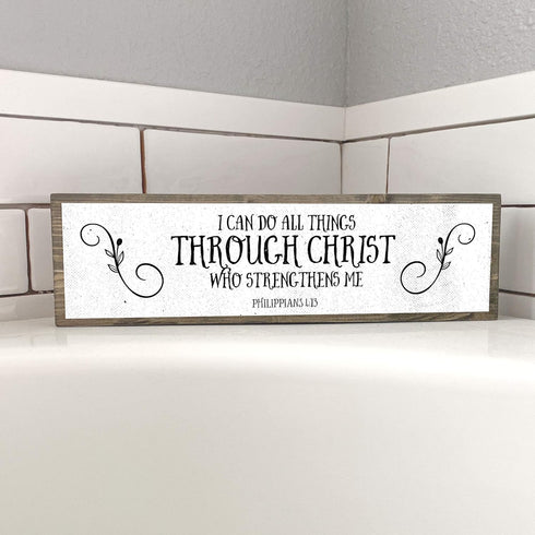 Christian Wall Art - I Can Do All Things Through Christ Who Strengthens Me - Modern Farmhouse Wall Décor Sign