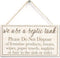 We Use a Septic Tank - Polite Septic Tank Sign, Do Not Dispose of… Functional Interior House Sign 10"x5"