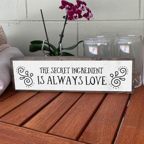 Love Wood Signs (Medium - Wood And Metal, The Secret Ingredient Is Always Love)