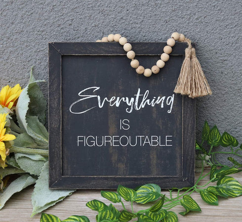 Parisloft Rustic Farmhouse Wood Hanging Decor - Everything Is Figureoutable Framed Wall Sign with Bead String Hanger,