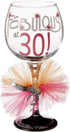 Mud Pie 119094 Fabulous at 30 Wine Glass