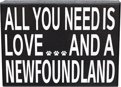 JennyGems Newfoundland Gifts, "All You Need Is Love and a Newfoundland" Wooden Sign, Made in USA