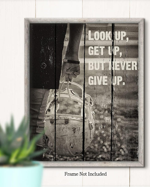 Look Up, Get Up, But Never Give Up - Football Wall Art Decor Print - Unframed Artwork on Photograph Paper