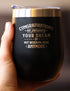 Congratulations on Pursuing Your Dream - 12oz Stainless Steel Wine Tumbler with Sliding Lid, Cute Gift for Coworker