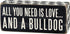 Box Sign, 2.5-Inch by 6-Inch, Bulldog, Primitives by Kathy