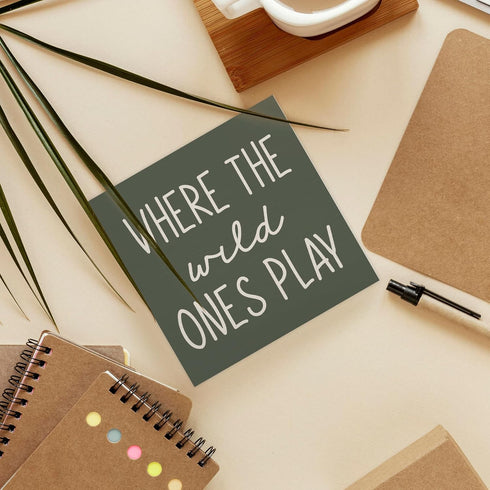 5X5, Where The Wild Ones Play Green Wood Box Sign Desk Decor Nursery Kids Room Wooden Block Sign Decorations