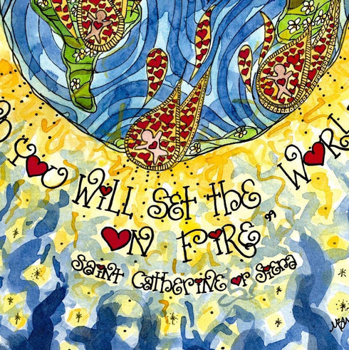 Confirmation Gift - St Catherine of Siena World on Fire Catholic Art Print, 8x10 Inches