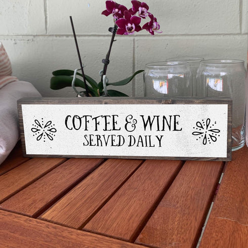 Coffee Wood Signs (Medium - Wood and Metal, Coffee and Wine Served Daily)