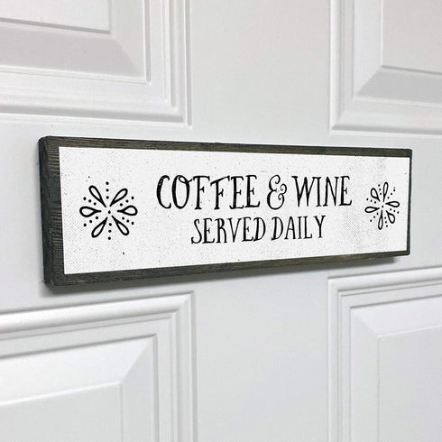 Coffee Wood Signs (Medium - Wood and Metal, Coffee and Wine Served Daily)