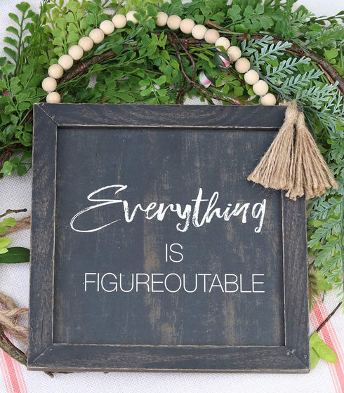 Parisloft Rustic Farmhouse Wood Hanging Decor - Everything Is Figureoutable Framed Wall Sign with Bead String Hanger,