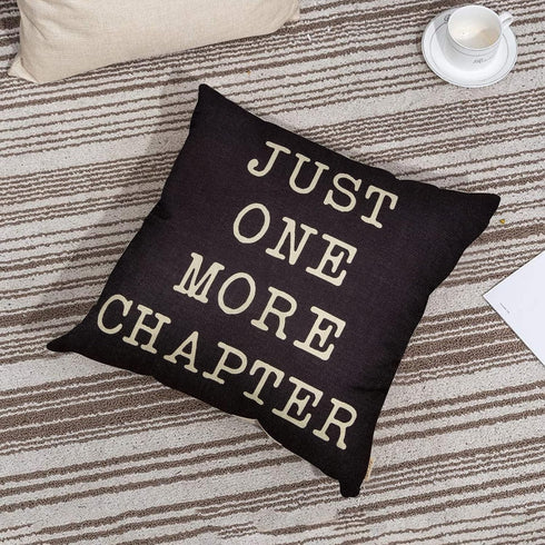 Just One More Chapter Motivational Sign - Cotton Linen Home Decorative Throw Pillow Case for Book Lovers, Black, 18" x