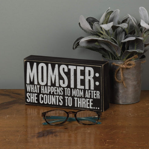 Primitives by Kathy Classic Box Sign, 8" x 4.50", Momster