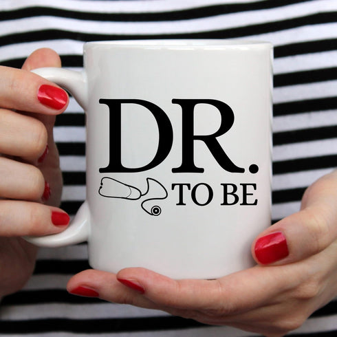 YouNique Designs Dr. To Be Coffee Mug, 11 Ounces, Funny Medical Student Gifts, Best Gifts for Medical Students
