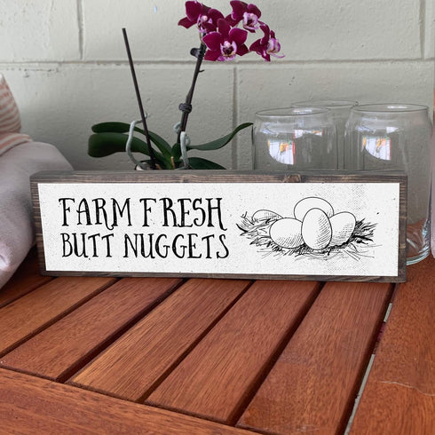 Medium Chicken Wood Signs - Wood And Metal, Farm Fresh Butt Nuggets