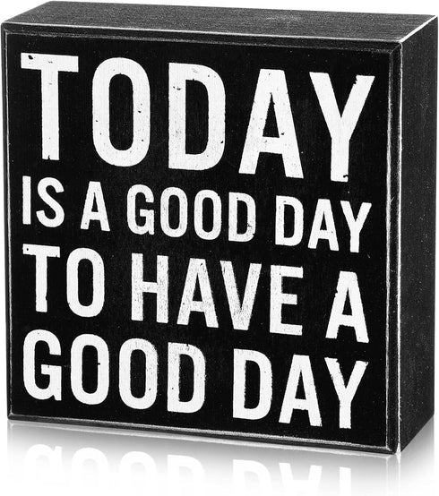 Positive Wood Sign Desk Decor 5x5 Inch, Today Is a Good Day to Have a Good Day, Motivational Gift for Home Office