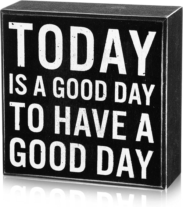 Positive Wood Sign Desk Decor 5x5 Inch, Today Is a Good Day to Have a Good Day, Motivational Gift for Home Office