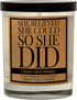 She Believed She Could So She Did Candle, Best Friend Gifts for Women, Funny Birthday Gifts for Friends