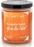 Pumpkin Spice Up in This Bitch - Fun Halloween Scented Candle, 6 Ounce Jar, Hand Poured in Indiana