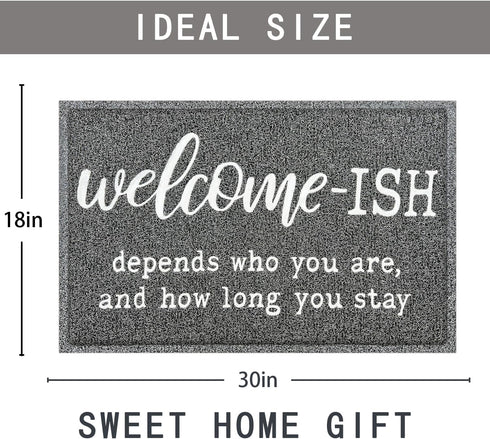 Welcome Mats for Front Door, "Ish Depends Who You Are" Doormat, Anti-Slip Rubber Mat for Indoor & Outdoor