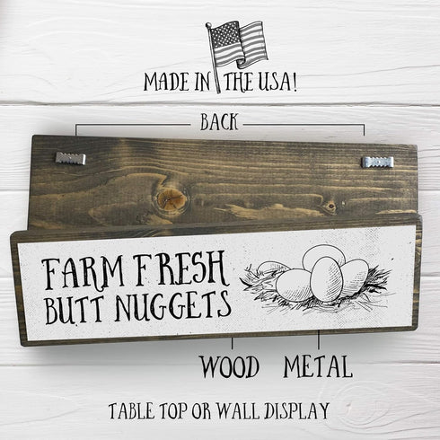 Medium Chicken Wood Signs - Wood And Metal, Farm Fresh Butt Nuggets